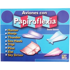 Papiroflexia «Aviones»